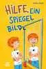 Hilfe, ein Spiegelbill Kinderbücher;Kinderliteratur - Ravensburger
