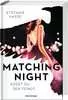 Matching Night, Band 1: Küsst du den Feind? Jugendbücher;Liebesromane - Ravensburger