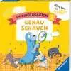 Im Kindergarten: Genau schauen Lernen und Fördern;Lernbücher - Ravensburger