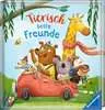Meine Kindergartenfreunde: Tierisch beste Freunde Kinderbücher;Bilderbücher und Vorlesebücher - Ravensburger