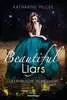 Beautiful Liars, Band 2: Gefährliche Sehnsucht Jugendbücher;Fantasy und Science-Fiction - Ravensburger
