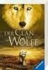 Der Clan der Wölfe, Band 5: Knochenmagier Kinderbücher;Kinderliteratur - Ravensburger