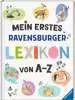 Mein erstes Ravensburger Lexikon von A - Z Kinderbücher;Kindersachbücher - Ravensburger