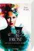 Fire & Frost, Band 3: Von der Dunkelheit geliebt Jugendbücher;Fantasy und Science-Fiction - Ravensburger