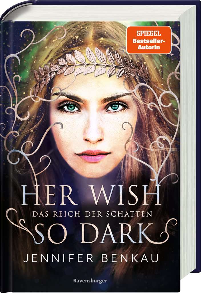 Bücherblog. Neuerscheinungen. Buchcover. Das Reich der Schatten - Her Wish So Dark (Band 1) von Jennifer Benkau. Jugendbuch. Fantasy. Ravensburger.