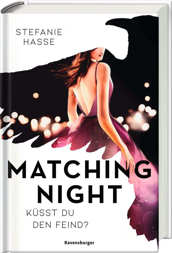 Bücherblog. Buchcover. Matching Night - Küsst du den Feind? (Band 1) von Stefanie Hasse. Jugendbuch. Ravensburger.