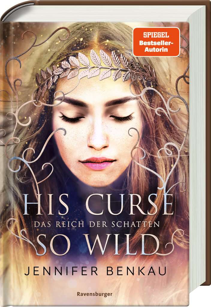 Bücherblog. Rezension. Buchcover. Das Reich der Schatten - His Curse So Wild (Band 2) von Jennifer Benkau. Jugendbuch. Fantasy. Ravensburger.