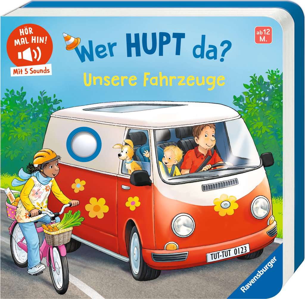 Hör mal hin - Wer hupt da? Unsere Fahrzeuge, Ravensburger, 12 bis 36 Monate