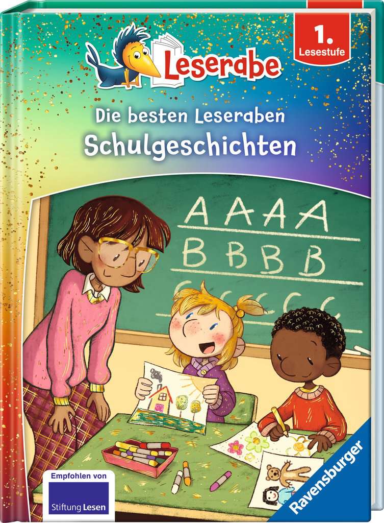 Leserabe Sonderausgaben - Die besten Leseraben-Schulgeschichten - ab 6 Jahre