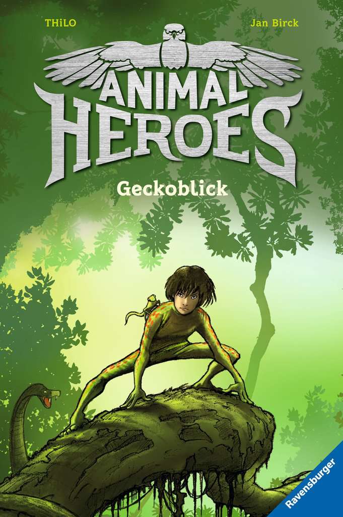 Animal Heroes, Band 3 Geckoblick Kinderliteratur Kinderbücher