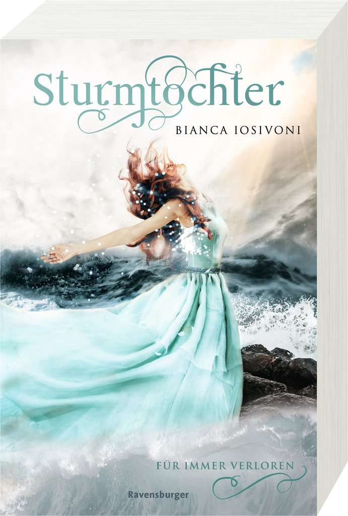Bücherblog. Neuzugänge. Buchcover. Sturmtochter - Für immer verloren (Band 2) von Bianca Iosivoni. Ravensburger Verlag