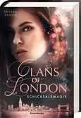 Clans of London, Band 2: Schicksalsmagie Jugendbücher;Fantasy und Science-Fiction - Ravensburger