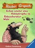 Räuber Grapsch: Schon wieder eine Katastrophe im Rabenhorster Wald (Band 13) Kinderbücher;Kinderliteratur - Ravensburger