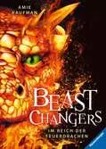 Beast Changers, Band 2: Im Reich der Feuerdrachen Kinderbücher;Kinderliteratur - Ravensburger
