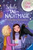 Die Schule für Tag- und Nachtmagie, Band 3: Das goldene Sternzeichen Kinderbücher;Kinderliteratur - Ravensburger