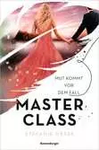 Master Class, Band 2: Mut kommt vor dem Fall Jugendbücher;Liebesromane - Ravensburger