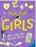 Nur für Girls - Alles was du wissen musst Kinderbücher;Kindersachbücher - Ravensburger