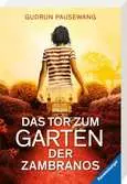Das Tor zum Garten der Zambranos Jugendbücher;Historische Romane - Ravensburger