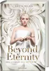 Der Schwur der Göttin, Band 1: Beyond Eternity - Bild 1 - Klicken zum Vergößern