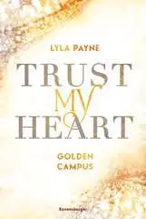 Trust My Heart - Golden-Campus-Trilogie, Band 1 - Bild 1 - Klicken zum Vergößern