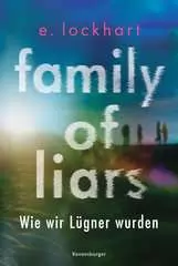 Family of Liars. Wie wir Lügner wurden. Lügner-Reihe 2 - Bild 1 - Klicken zum Vergößern