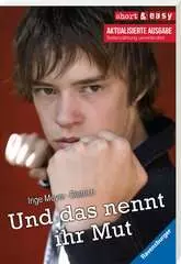 Und das nennt ihr Mut - Bild 1 - Klicken zum Vergößern