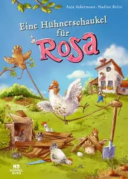 06400017 Bilderbücher und Vorlesebücher Eine Hühnerschaukel für Rosa von Ravensburger 1