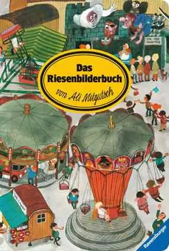 30600 Babybücher und Pappbilderbücher Das Riesenbilderbuch von Ali Mitgutsch von Ravensburger 1