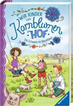 40315 Kinderliteratur Wir Kinder vom Kornblumenhof, Band 1: Ein Schwein im Baumhaus von Ravensburger 1