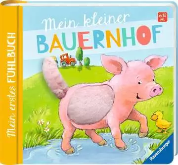 43294 Babybücher und Pappbilderbücher Mein erstes Fühlbuch: Mein kleiner Bauernhof von Ravensburger 1