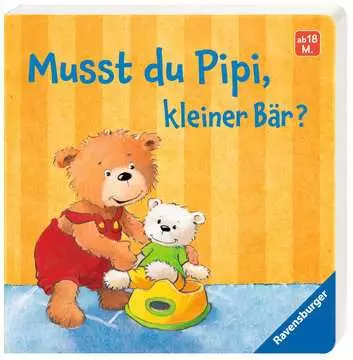 43564 Babybücher und Pappbilderbücher Musst du Pipi, kleiner Bär? von Ravensburger 1