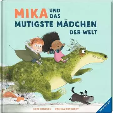 46133 Bilderbücher und Vorlesebücher Mika und das mutigste Mädchen der Welt von Ravensburger 1