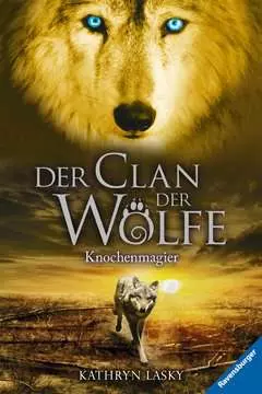 47656 Kinderliteratur Der Clan der Wölfe 5: Knochenmagier von Ravensburger 1