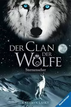 47704 Kinderliteratur Der Clan der Wölfe 6: Sternenseher von Ravensburger 1