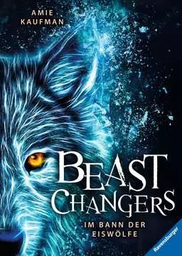 47972 Kinderliteratur Beast Changers, Band 1: Im Bann der Eiswölfe von Ravensburger 1