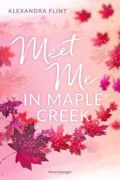 51141 Liebesromane Maple-Creek-Reihe, Band 1: Meet Me in Maple Creek von Ravensburger 1