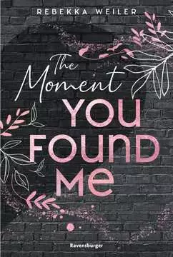 51149 Liebesromane The Moment You Found Me  - Lost-Moments-Reihe, Band 2 von Ravensburger 1