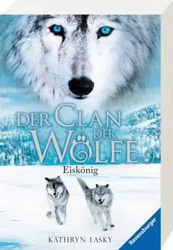 52584 Kinderliteratur Der Clan der Wölfe, Band 4: Eiskönig von Ravensburger 1