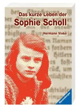 58011 Historische Romane Das kurze Leben der Sophie Scholl von Ravensburger 1