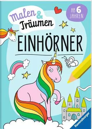 Einhörner malen & träumen [Autor] Ravensburger
