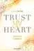 Trust My Heart - Golden-Campus-Trilogie, Band 1 Jugendbücher;Liebesromane - Bild 1 - Ravensburger