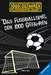 Das Fußballspiel der 1000 Gefahren Kinderbücher;Kinderliteratur - Bild 1 - Ravensburger