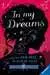 In My Dreams. Wie ich mein Herz im Schlaf verlor Jugendbücher;Fantasy und Science-Fiction - Bild 1 - Ravensburger