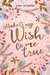Make My Wish Come True Jugendbücher;Liebesromane - Bild 1 - Ravensburger