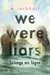 We Were Liars. Solange wir Lügen. Lügner-Reihe, Band 1 Jugendbücher;Liebesromane - Bild 1 - Ravensburger